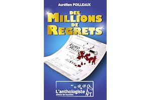 Des millions de regrets (French Edition)