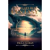 The Year's Best Fantasy: Volume 3