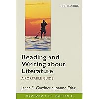 Reading and Writing about Literature: A Portable Guide