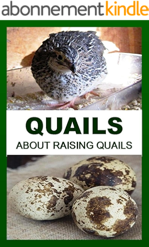 Download Quails: About Raising Quails (English Edition) PDF