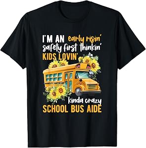 School Bus Aide Appreciation Bus Aide T-Shirt