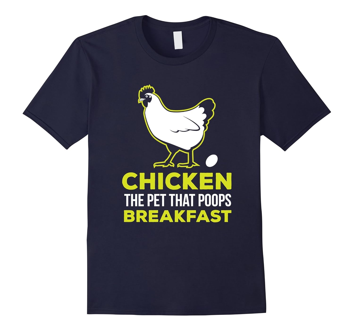 The Pet That Poops Breakfast Chicken T-Shirt-ANZ