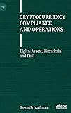 Cryptocurrency Compliance and Operations: Digital