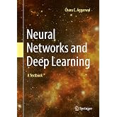 Neural Networks and Deep Learning: A Textbook