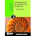 Fundamentos de matemática elementar - Volume 2: Logaritmos