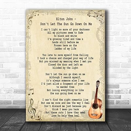 Don T Let The Sun Go Down On Me Song Lyric Vintage Quote Print Amazon Co Uk Office Products Don T Let The Sun Go Down On Me Song Lyric Vintage Quote Print Amazon Co Uk Office Products