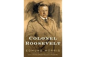 Colonel Roosevelt (Theodore Roosevelt)