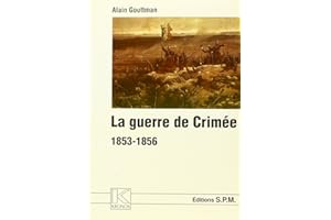 La guerre de Crimée 1853-1856