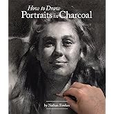 How to Draw Portraits in Charcoal