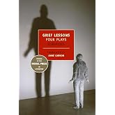 Grief Lessons: Four Plays by Euripides (New York Review Books Classics)