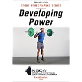 Developing Power (Nsca Sport Performance)