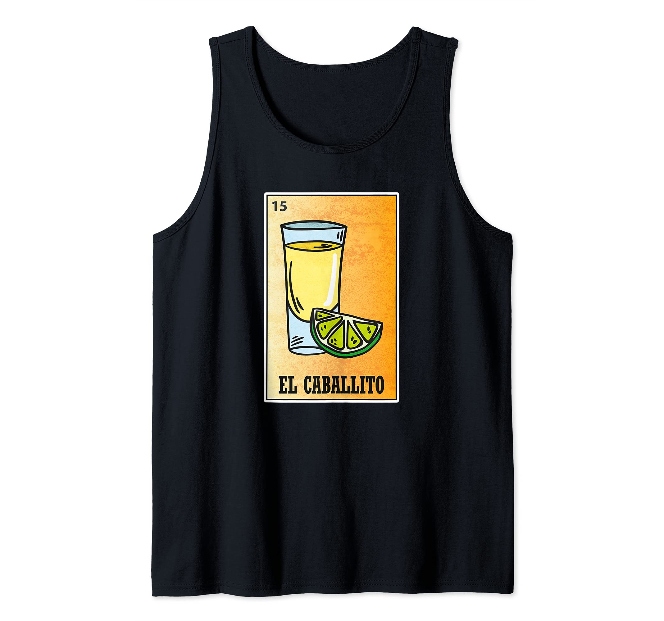 El Caballito Lottery Shirt, Funny Tequila Mexican Bingo Gift Tank Top