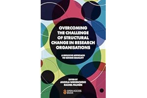 Overcoming the Challenge of Structural Change in Research Organisations: A Reflexive Approach to Gender Equality