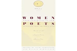 A Book of Women Poets from Antiquity to Now: Selections from the World Over
