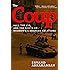 The Coup: 1953, the CIA, and the Roots of Modern U.S.-Iranian Relations