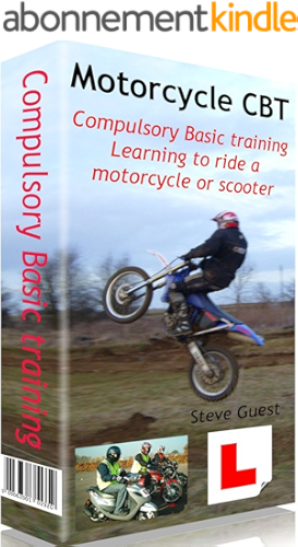 Download CBT, Compulsory Basic Training, for Motorcycles and Scooters: The first step in learning to ride a motorcycle or scooter and needed for motorcycle test ... learner riders in the UK (English Edition) PDF