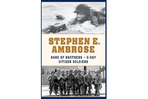 Band of Brothers: E Company 506th Regiment 101st Airborne, D-day & Citizen Soldiers Box Set