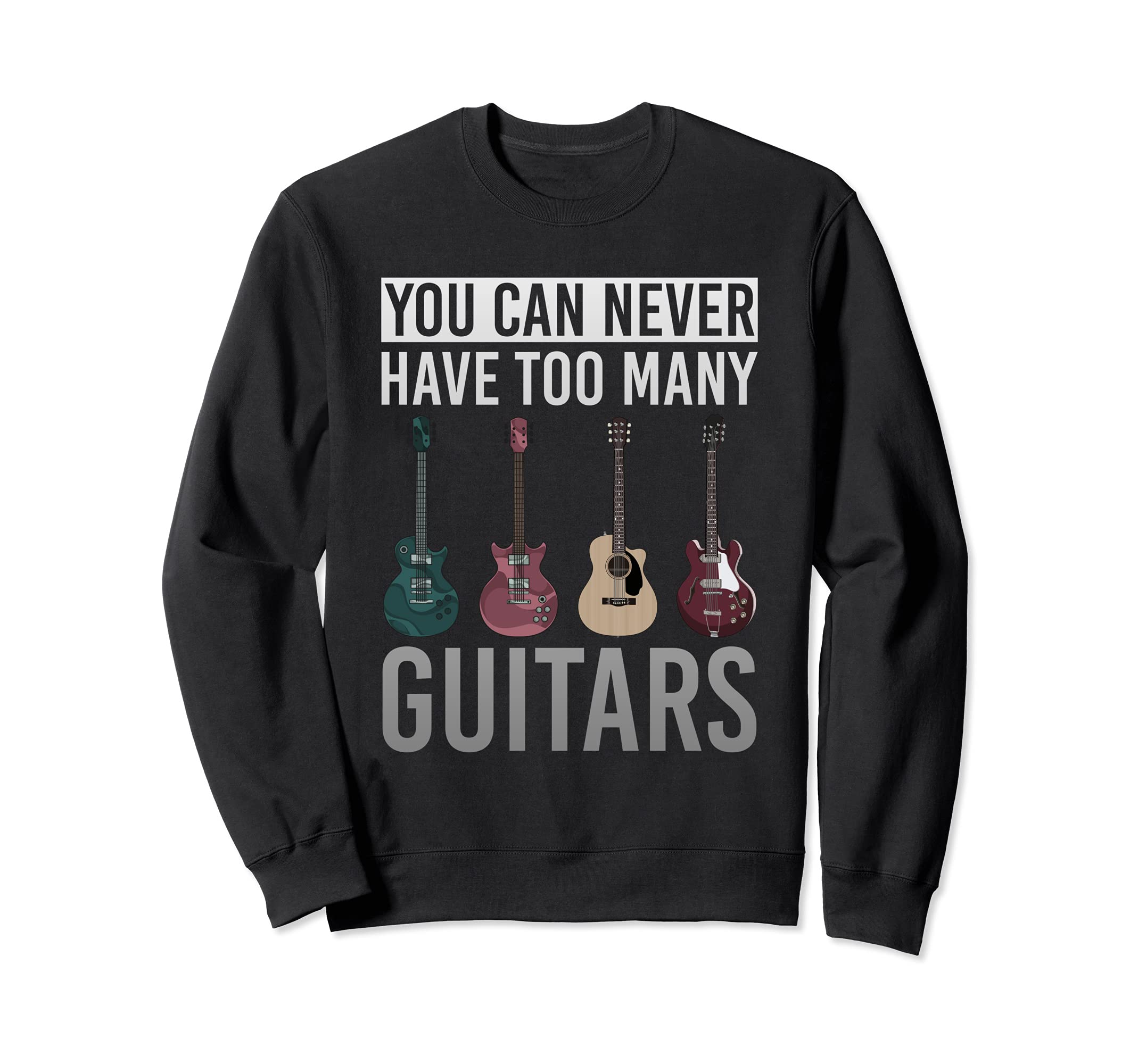 Funny Musical Instrument Electric Guitarist Acoustic Guitar Sweatshirt