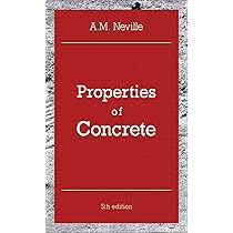 Properties of Concrete: Properties of Concrete: Neville