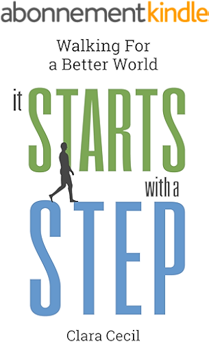 Download It Starts with a Step: Walking for a Better World (English Edition) PDF