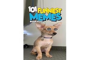101 FUNNIEST MEMES : BOOK 142