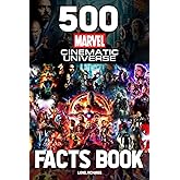 500 Marvel Cinematic Universe Facts Book: An Interesting Book For Fans To Relax And Relieve Stress With Many Facts About Marvel