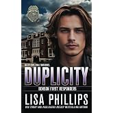 Duplicity (Benson First Responders)