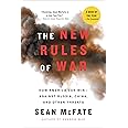 The New Rules of War: How America Can Win--Against Russia, China, and Other Threats
