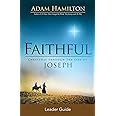 Faithful Leader Guide: Christmas Through the Eyes of Joseph