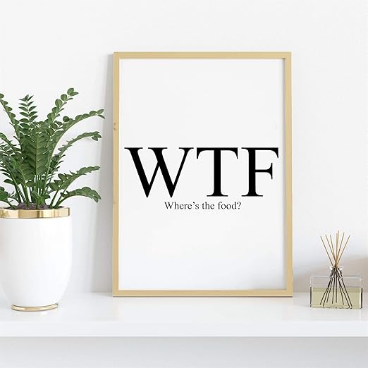 Where's The Food Wall Print Quote - A0 (84.1cm x 118.9cm) - Dining Room
