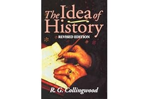 The Idea of History: With Lectures 1926-1928