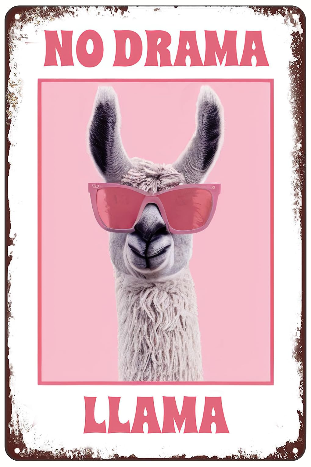 Photo 1 of Vintage Metal Signs - No Drama Llama Tin Sign Cool Funny Poster Wall Art Decor Plaque for Home Bar Club Cafe Office Kitchen Bathroom 8x12 inch