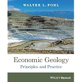 Economic Geology: Principles and Practice