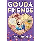 Gouda Friends (Ponto Beach Reunion Book 2)