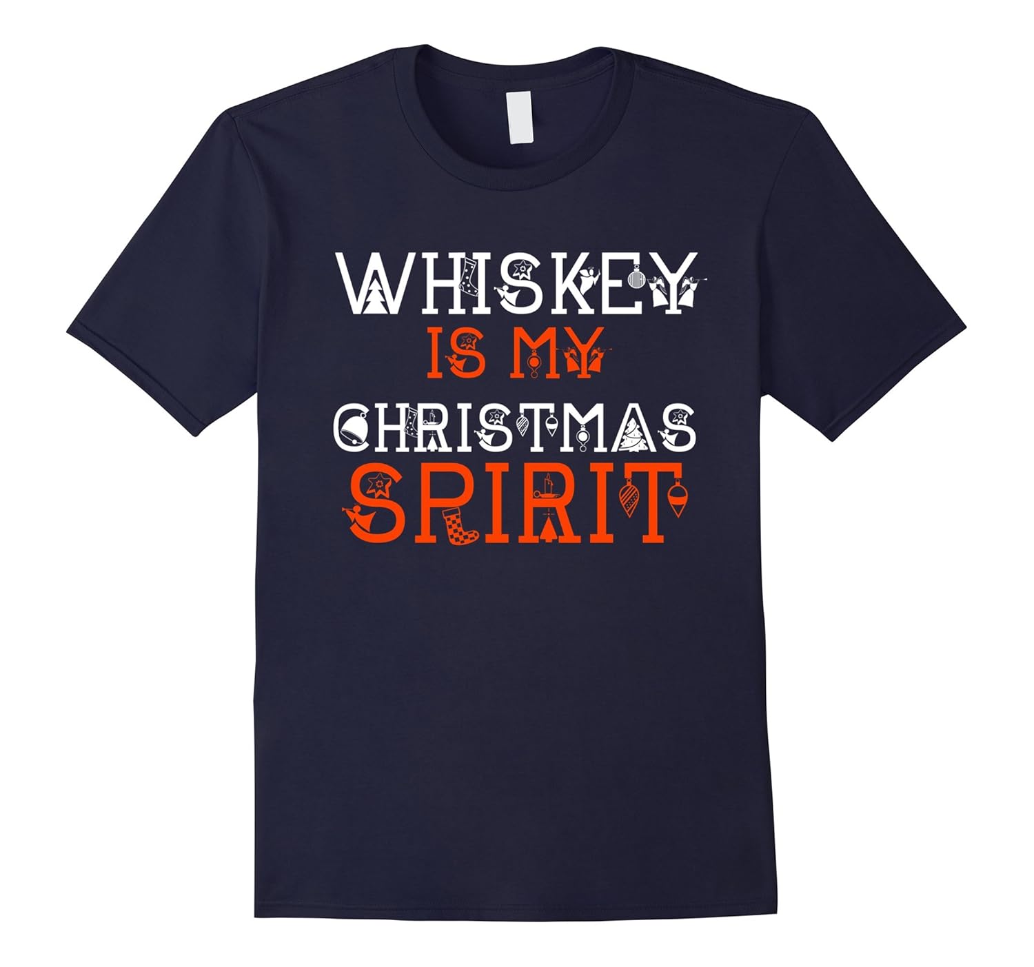 Whiskey Is My Christmas Spirit Shirt-ANZ