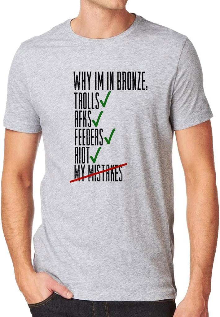 League of Legends Reasons Why I'm in Bronze Shirt Custom Made T-Shirt