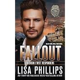 Fallout (Benson First Responders)