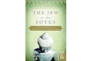 The Jew in the Lotus: A Poet's Rediscovery of Jewish Identity in Buddhist India (Plus)