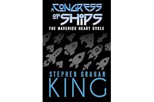 A Congress of Ships (The Maverick Heart Cycle)