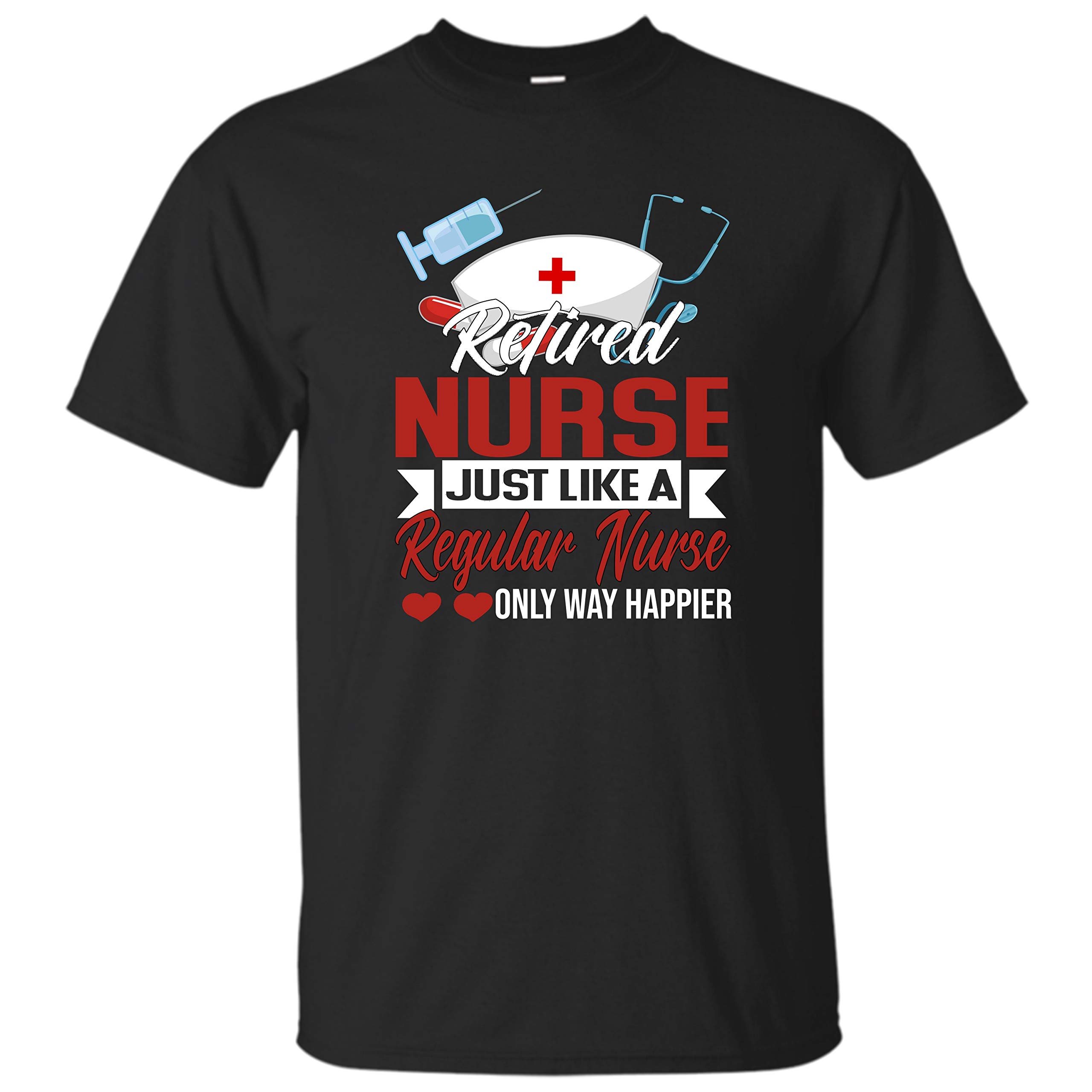 Reti Nurse Like A Regular Nurse Only Way Happier T Shirt 5281