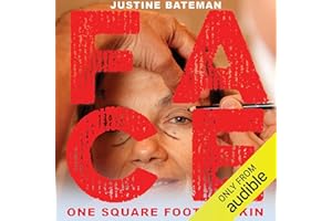 Face: One Square Foot of Skin