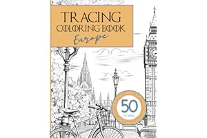 Tracing Coloring Book Adult: European Landmarks & Iconic Cityscapes: A Captivating Adult Tracing Book — Trace and Color Famou