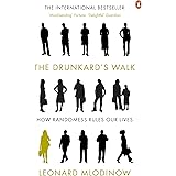 Drunkard's Walk: How Randomness Rules Our Lives