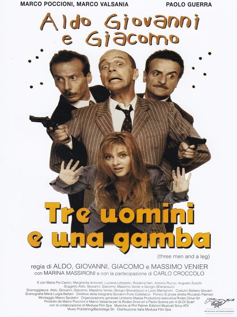 Aldo Giovanni E Giacomo Tre Uomini E Una Gamba Streaming
