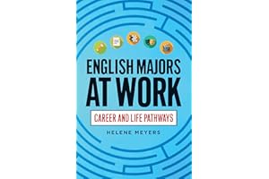 English Majors at Work: Career and Life Pathways
