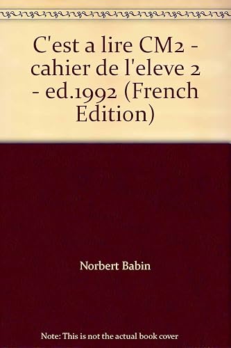 Download C'est à lire, CM2. Cahier numéro 2 PDF