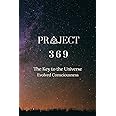 Project 369: The Key To The Universe