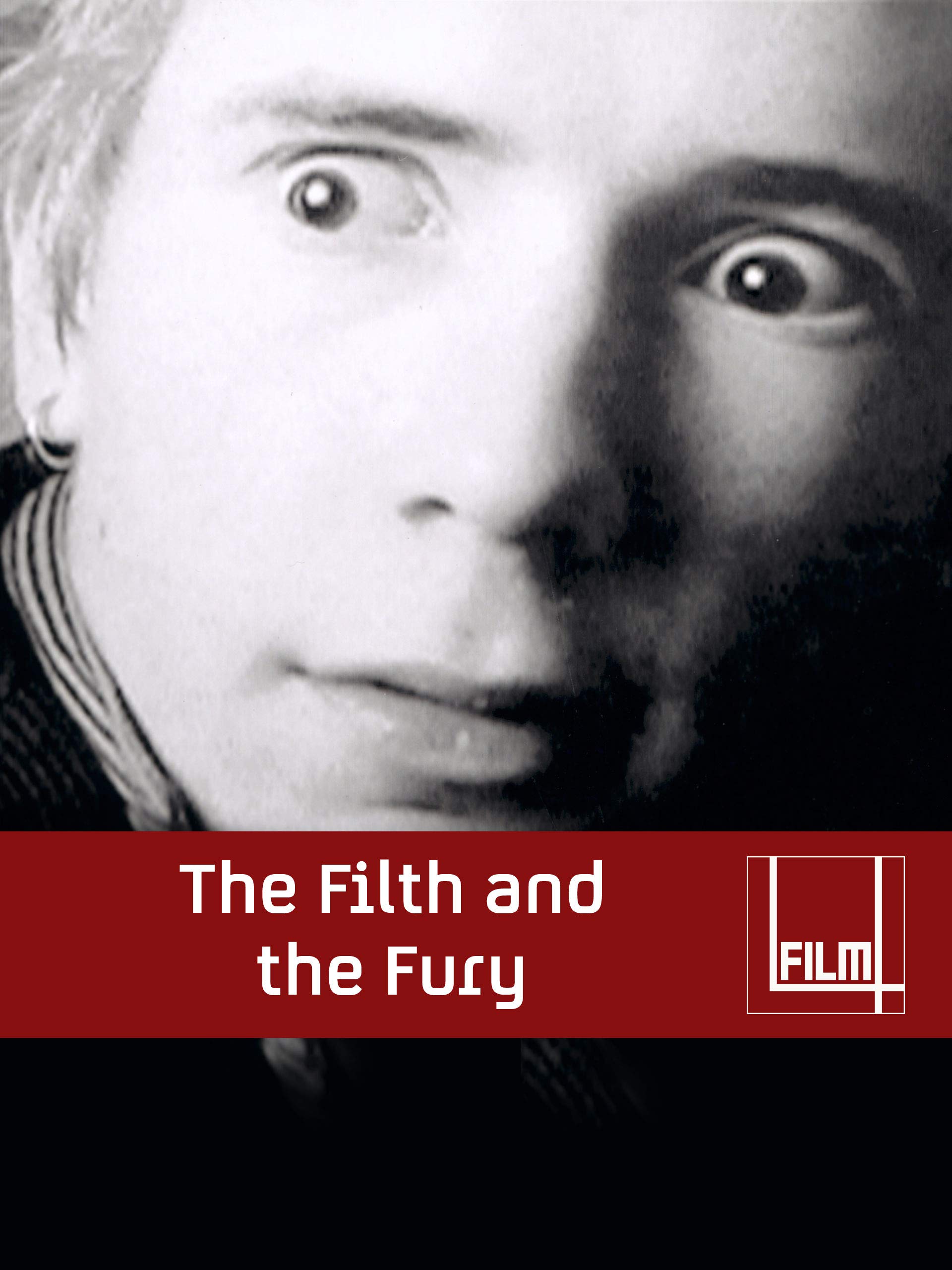 Watch The Filth And The Fury Prime Video