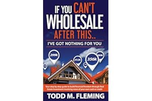 If You Can't Wholesale After This: I've Got Nothing For You...