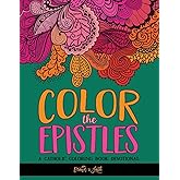 Color the Epistles: A Catholic Coloring Book Devotional